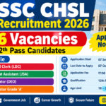 SSC CHSL Recruitment 2026: 2536 Posts for 12th Pass