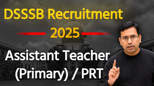 DSSSB Recruitment 2025