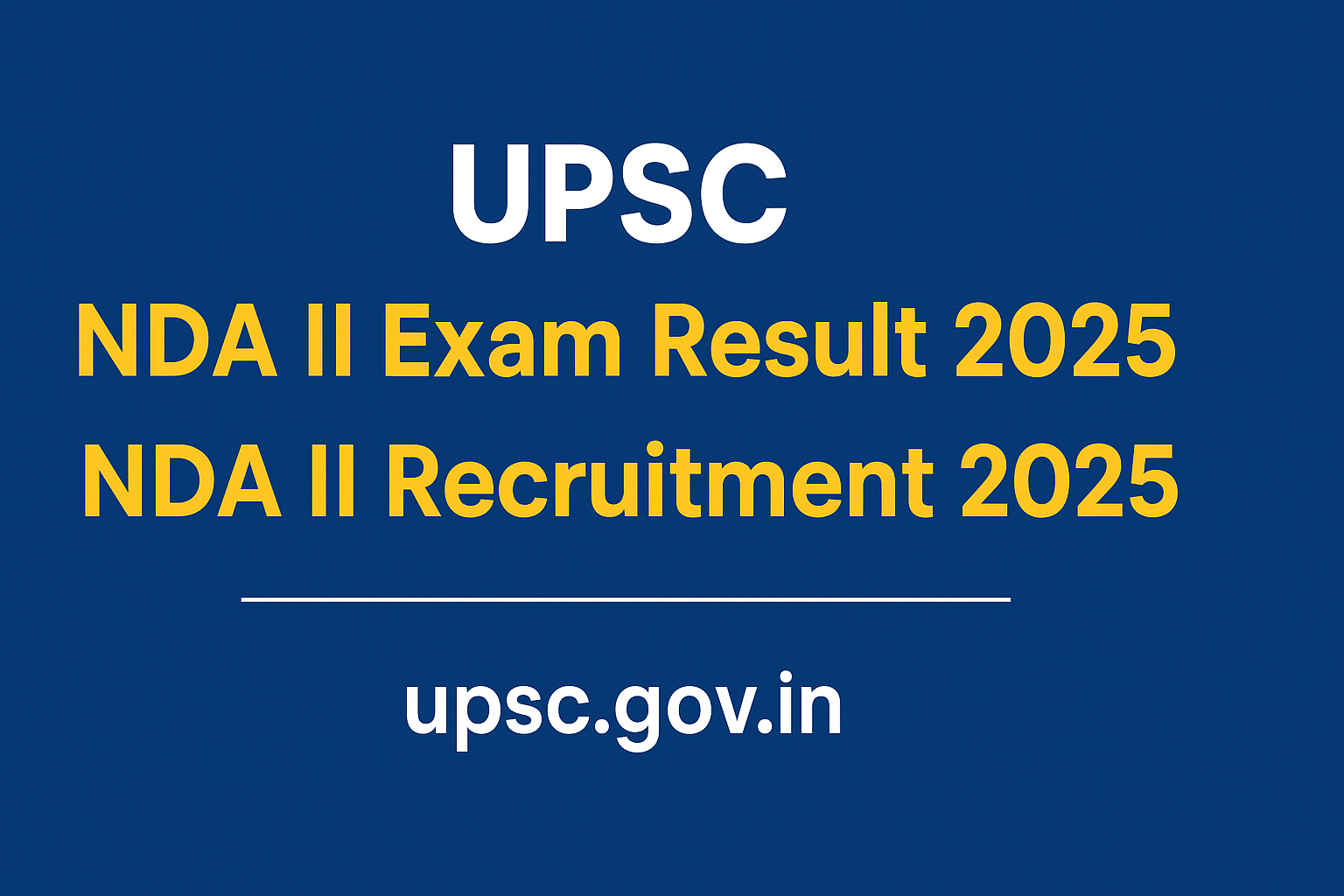 UPSC NDA II Exam Result 2025