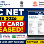 UGC NET June 2026 Admit Card Released