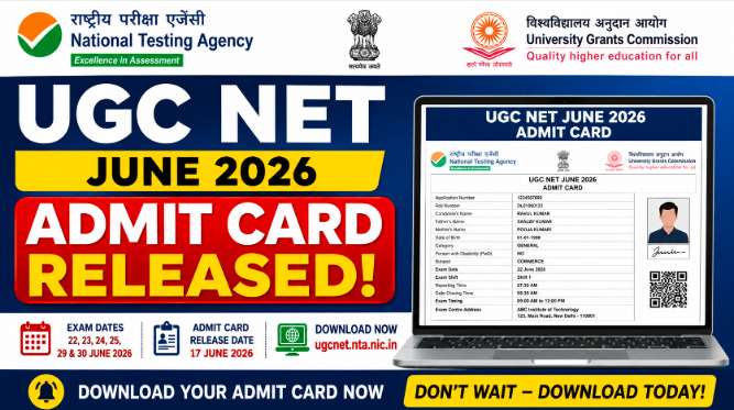 UGC NET June 2026 Admit Card Released