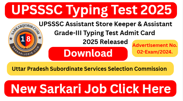 UPSSSC Assistant Store Keeper & Assistant Grade-III Typing Test Admit Card 2025