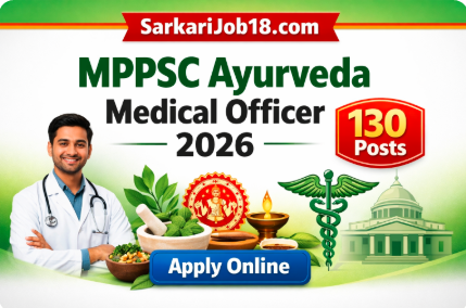 MPPSC Ayurveda Medical Officer Recruitment 2026