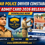 Bihar Police Driver Constable PET Admit Card 2026