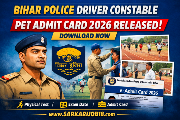 Bihar Police Driver Constable PET Admit Card 2026