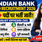 Indian Bank SO Recruitment 2026