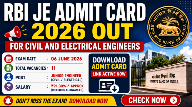 RBI JE Admit Card 2026