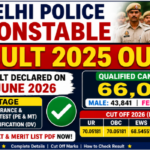Delhi Police Constable Result 2025