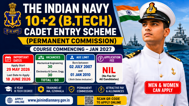 Indian Navy 10+2 B.Tech Entry 2027 Released: Direct Officer Job After Class 12