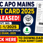UPPSC Assistant Prosecution Officer (APO) Mains Admit Card 2025