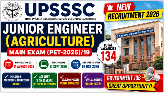 UPSSSC JE Agriculture Recruitment 2026 – Apply Online for 134 Posts